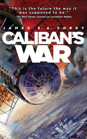 Read more about the article Caliban’s War by James Corey