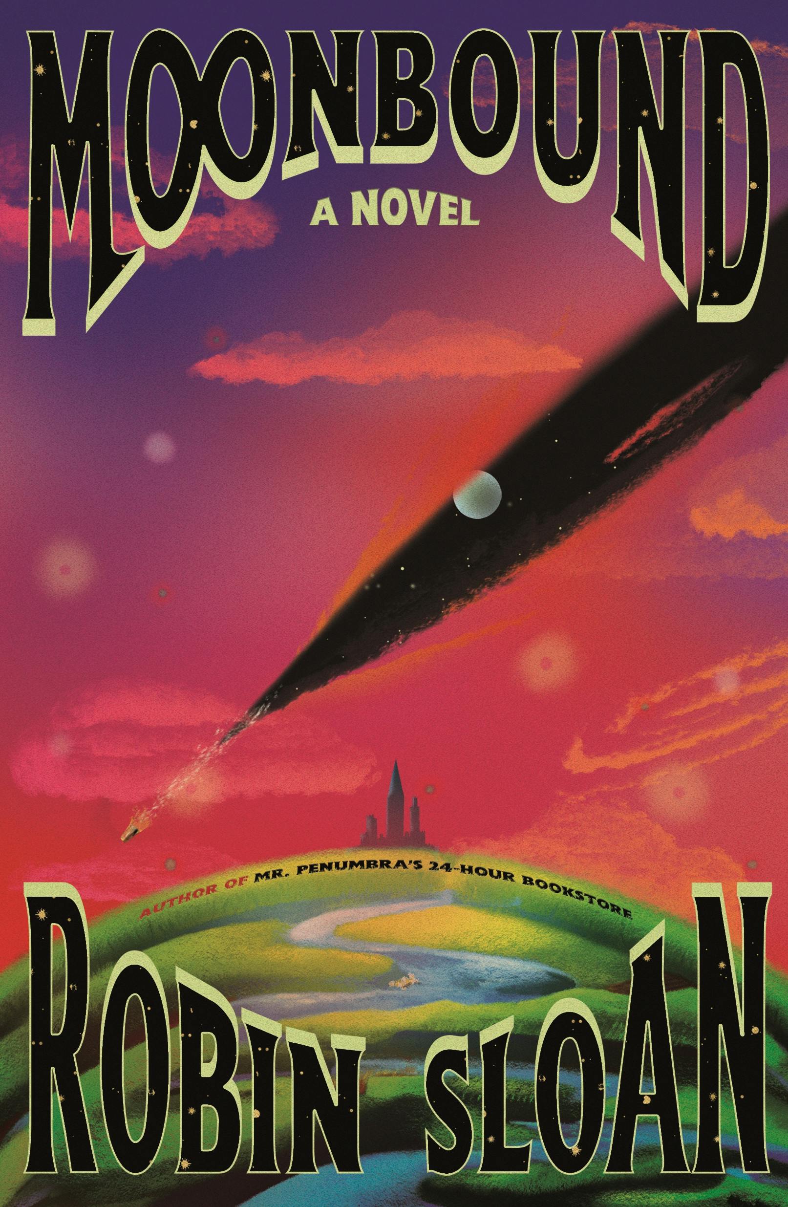 Read more about the article Robin Sloan’s Moonbound, A Fantasic[al] Science Fiction Novel That Will Transport You Somewhere Both New and Familiar
